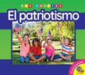 Cover: El patriotismo - Weigl Publishers Inc.