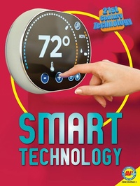Enlarge image Cover: Smart Technology - Weigl Publishers Inc.