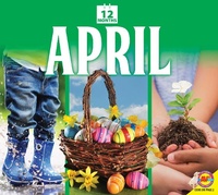 Enlarge image Cover: April - Weigl Publishers Inc.