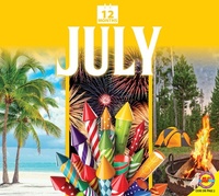 Enlarge image Cover: July - Weigl Publishers Inc.
