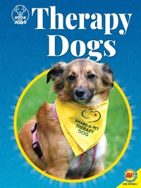 Enlarge image Cover: Therapy Dogs - Weigl Publishers Inc.
