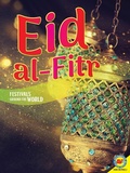Cover: Eid al-Fitr - Weigl Publishers Inc.
