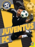 Cover: Juventus FC - Weigl Publishers Inc.