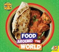 Cover: Food Around the World - Weigl Publishers Inc.