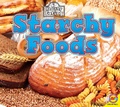 Cover: Starchy Foods - Weigl Publishers Inc.