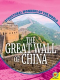 Cover: The Great Wall of China - Weigl Publishers Inc.