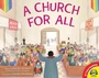 Cover: A Church for All - Weigl Publishers Inc.