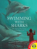 Cover: Swimming with Sharks - Weigl Publishers Inc.