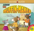 Cover: Albert the Muffin-Maker - Weigl Publishers Inc.