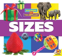 Abbildung von: Sizes - Weigl Publishers Inc.