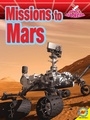 Cover: Missions to Mars - Weigl Publishers Inc.