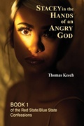 Cover: Stacey in the Hands of an Angry God - Real Nice Books