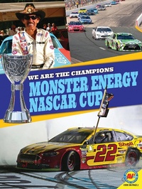 Abbildung von: Monster Energy NASCAR Cup - Weigl Publishers Inc.
