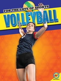Abbildung von: Volleyball - Weigl Publishers Inc.