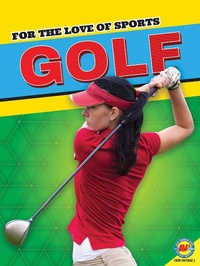 Abbildung von: Golf - Weigl Publishers Inc.