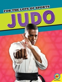Abbildung von: Judo - Weigl Publishers Inc.
