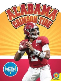 Abbildung von: Alabama Crimson Tide - Weigl Publishers Inc.