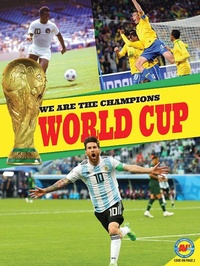 Abbildung von: World Cup - Weigl Publishers Inc.