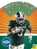 Cover: Michigan State Spartans - Weigl Publishers Inc.