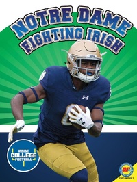 Abbildung von: Notre Dame Fighting Irish - Weigl Publishers Inc.