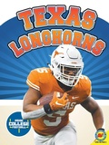 Cover: Texas Longhorns - Weigl Publishers Inc.