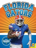 Cover: Florida Gators - Weigl Publishers Inc.