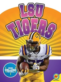 Abbildung von: LSU Tigers - Weigl Publishers Inc.