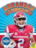 Cover: Arkansas Razorbacks - Weigl Publishers Inc.