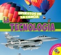 Cover: La tecnolog&iacute;a - Weigl Publishers Inc.