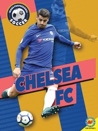 Abbildung von: Chelsea FC - Weigl Publishers Inc.