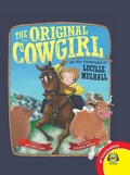 Cover: The Original Cowgirl - Weigl Publishers Inc.