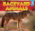 Cover: Backyard Animals - Weigl Publishers Inc.