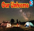 Cover: Our Universe - Weigl Publishers Inc.