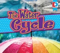 Cover: The Water Cycle - Weigl Publishers Inc.
