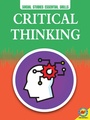 Cover: Critical Thinking - Weigl Publishers Inc.
