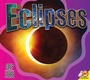 Cover: Eclipses - Weigl Publishers Inc.