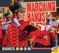 Cover: Marching Bands - Weigl Publishers Inc.