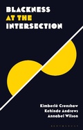 Cover: Blackness at the Intersection - Bloomsbury Academic