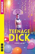 Cover: Teenage Dick (NHB Modern Plays) - Nick Hern Books