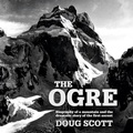 Cover: The Ogre - Vertebrate Publishing Ltd