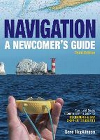 Enlarge image Cover: Navigation: A Newcomer's Guide - Fernhurst Books Limited