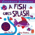 Cover: A Fish Goes Splash! - Book House