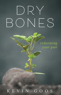 Abbildung von: Dry Bones - Kharis Publishing