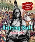 Cover: Meet Sitting Bull, Lakota Chief - Enslow Publishing