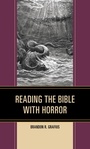 Cover: Reading the Bible with Horror - Lexington Books/Fortress Academic
