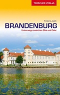 Cover: Reisef&uuml;hrer Brandenburg - TRESCHER