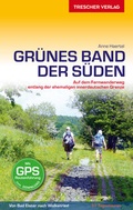 Abbildung von: TRESCHER Reiseführer Grünes Band - Der Süden - TRESCHER