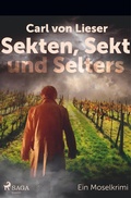 Cover: Sekten, Sekt und Selters - Ein Moselkrimi - SAGA Books - Egmont