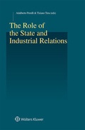 Cover: The Role of the State and Industrial Relations - Kluwer Law International