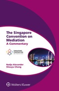 Cover: The Singapore Convention on Mediation - Kluwer Law International